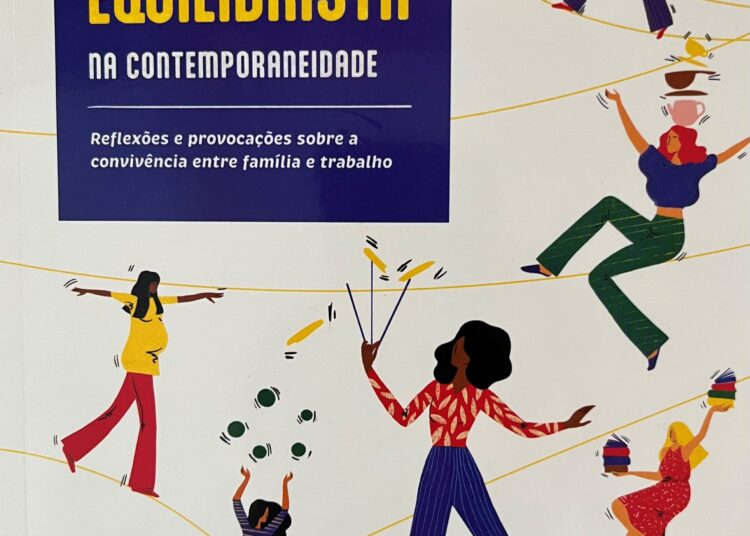 No Dia das Mães, alguns conselhos para essas eternas equilibristas